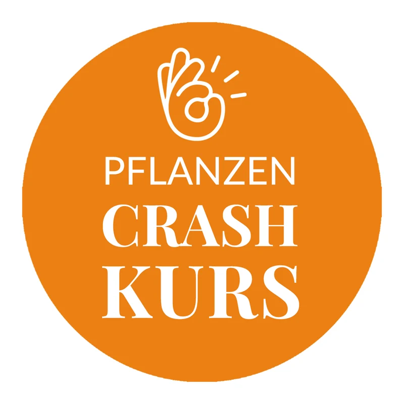 GRATIS Pflanzen-Crash-Kurs