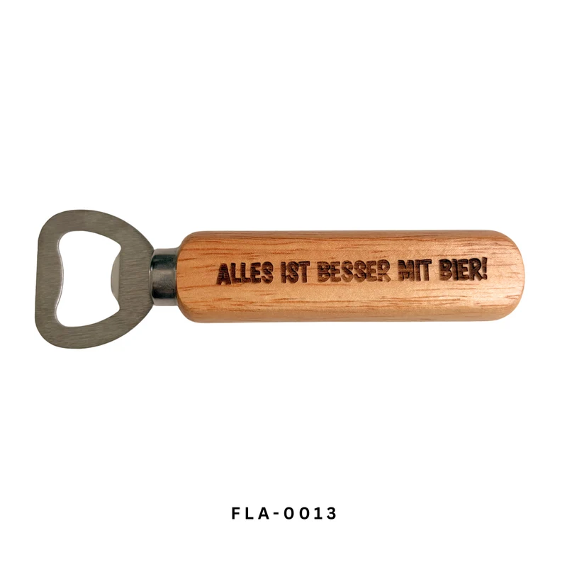 Alles ist besser mit Bier | Flaschenöffner